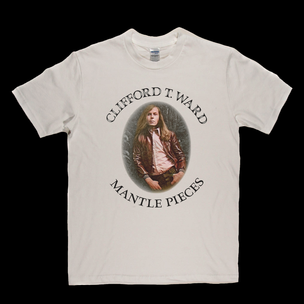 Clifford T Ward Mantle Pieces T-Shirt