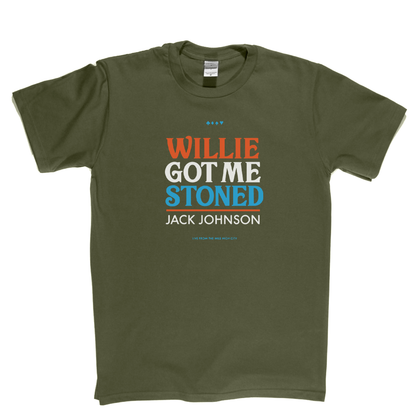 Jack Johnson Willie Got Me Stoned T-Shirt