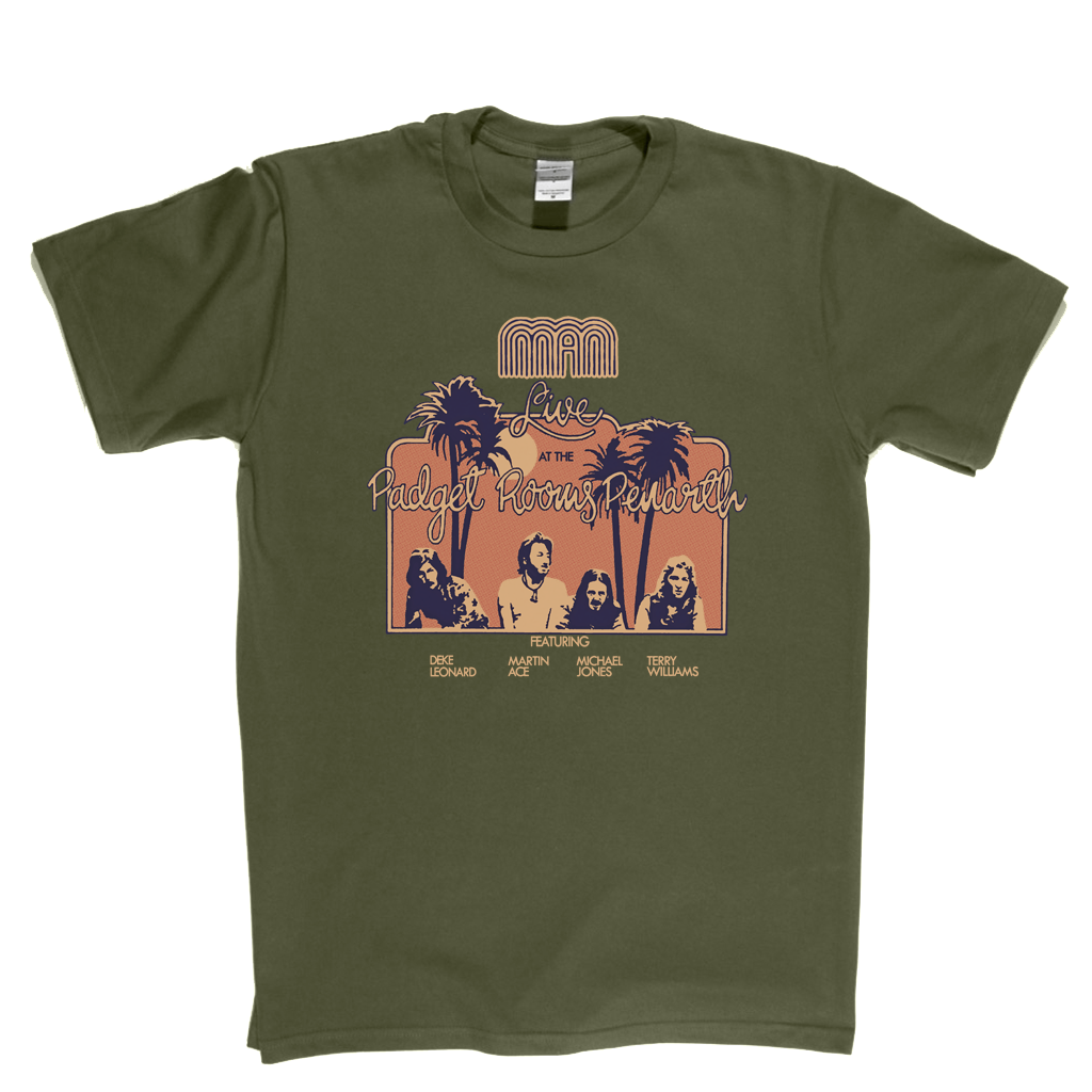 Man Live At The Padget Rooms T-Shirt