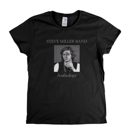 Steve Miller Band Anthology Womens T-Shirt
