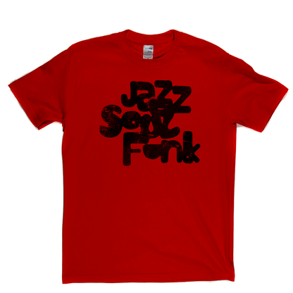 Jazz Soul Funk T-Shirt