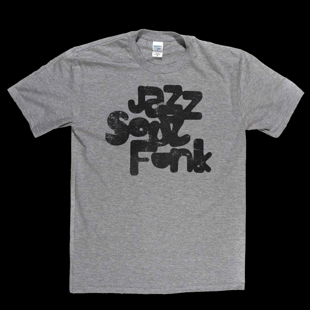Jazz Soul Funk T-Shirt