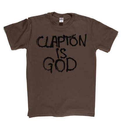 Clapton Is God T-Shirt