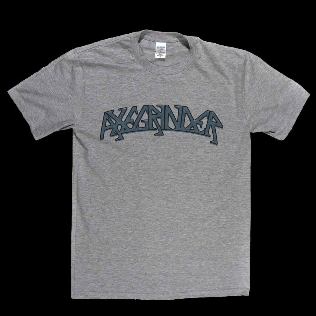 Axegrinder T-Shirt