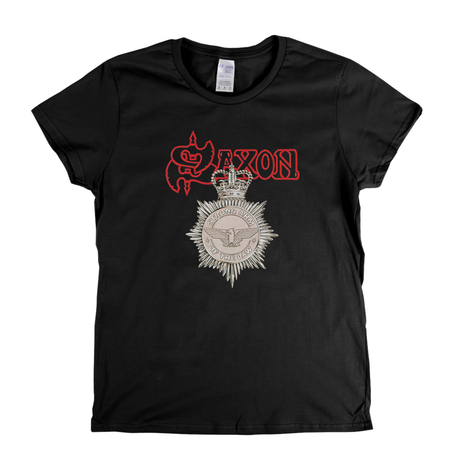 Saxon Strong Arm Of The Law Womens T-Shirt