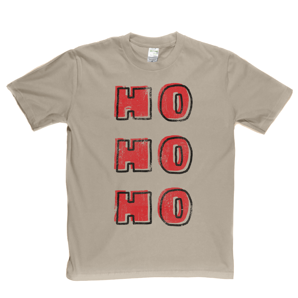 Ho Ho Ho T-Shirt