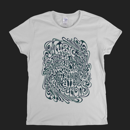 Music Is A Wormhole Womens T-Shirt