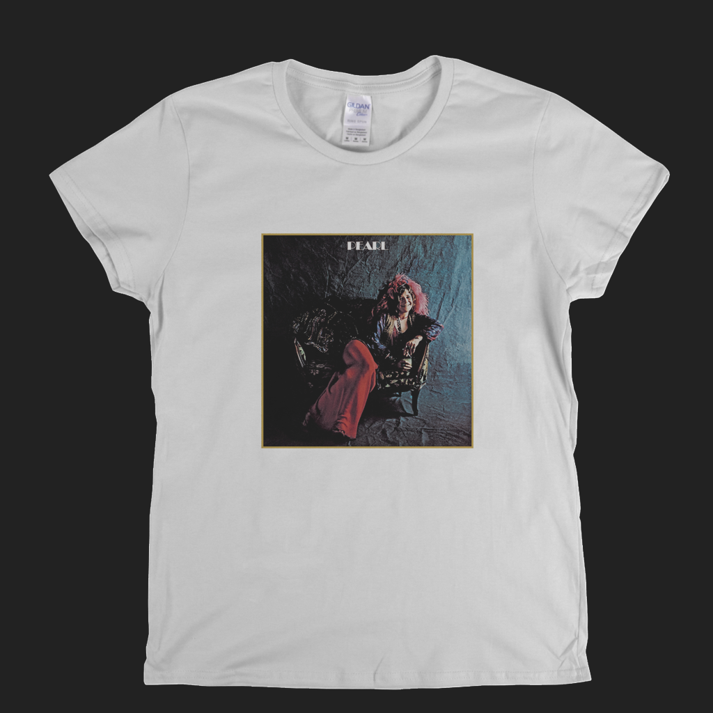 Janis Joplin Pearl Womens T-Shirt