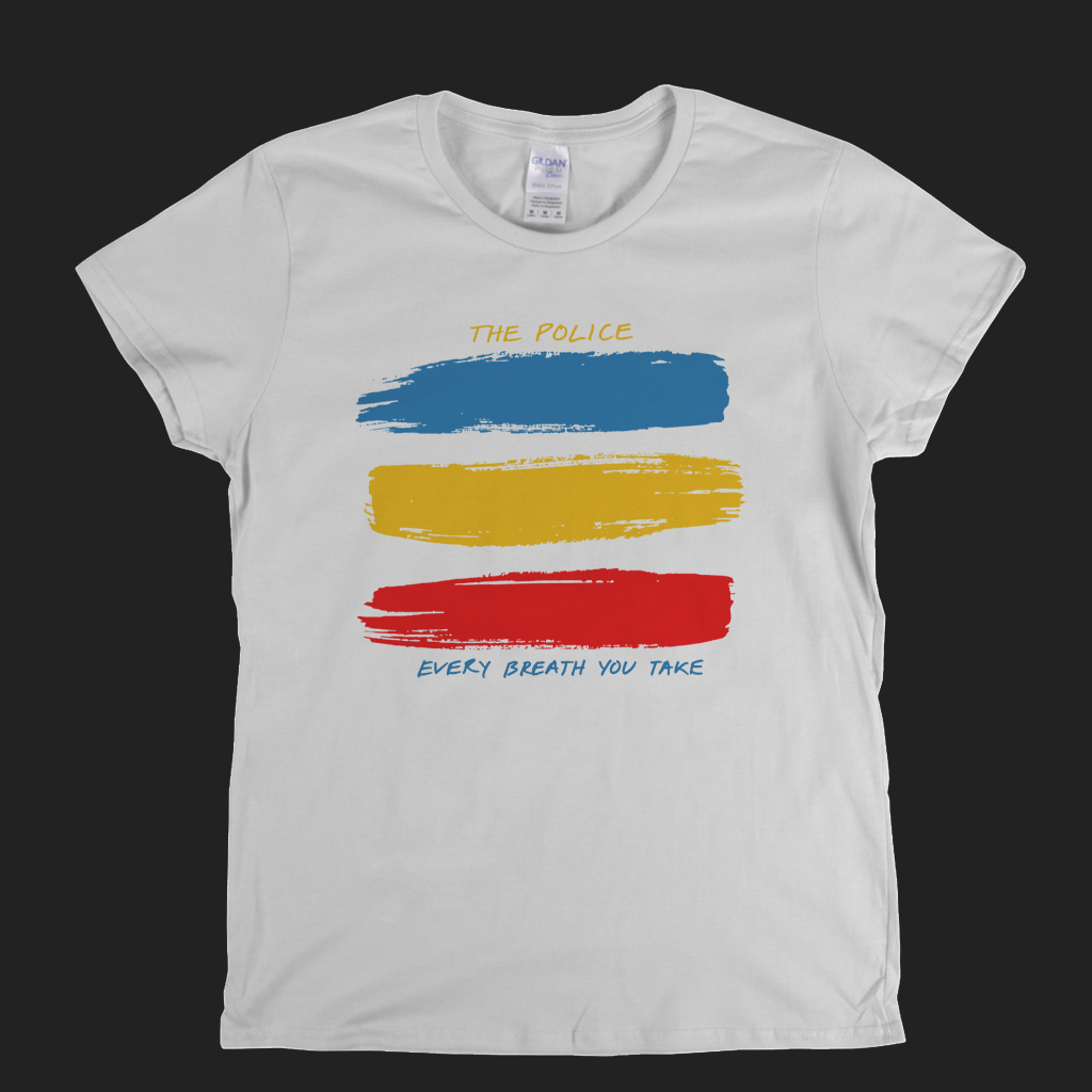 The Police Every Breath You Take Womens T-Shirt