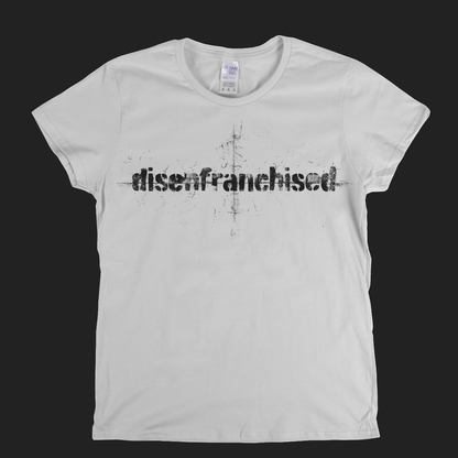 Disenfranchised Womens T-Shirt
