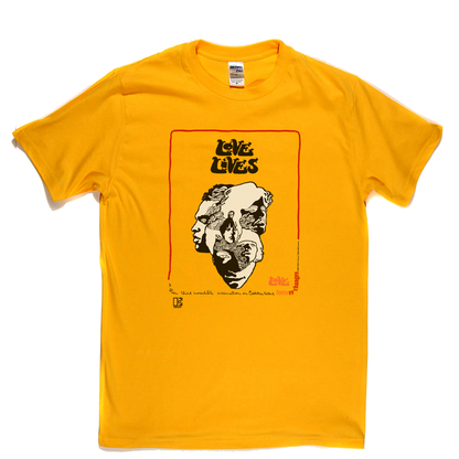 Love Lives Forever Changes Poster T-Shirt