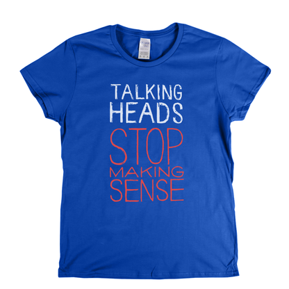 Talking Heads Stop Making Sense Womens T-Shirt