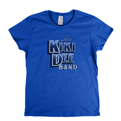 The Kiki Dee Band Womens T-Shirt