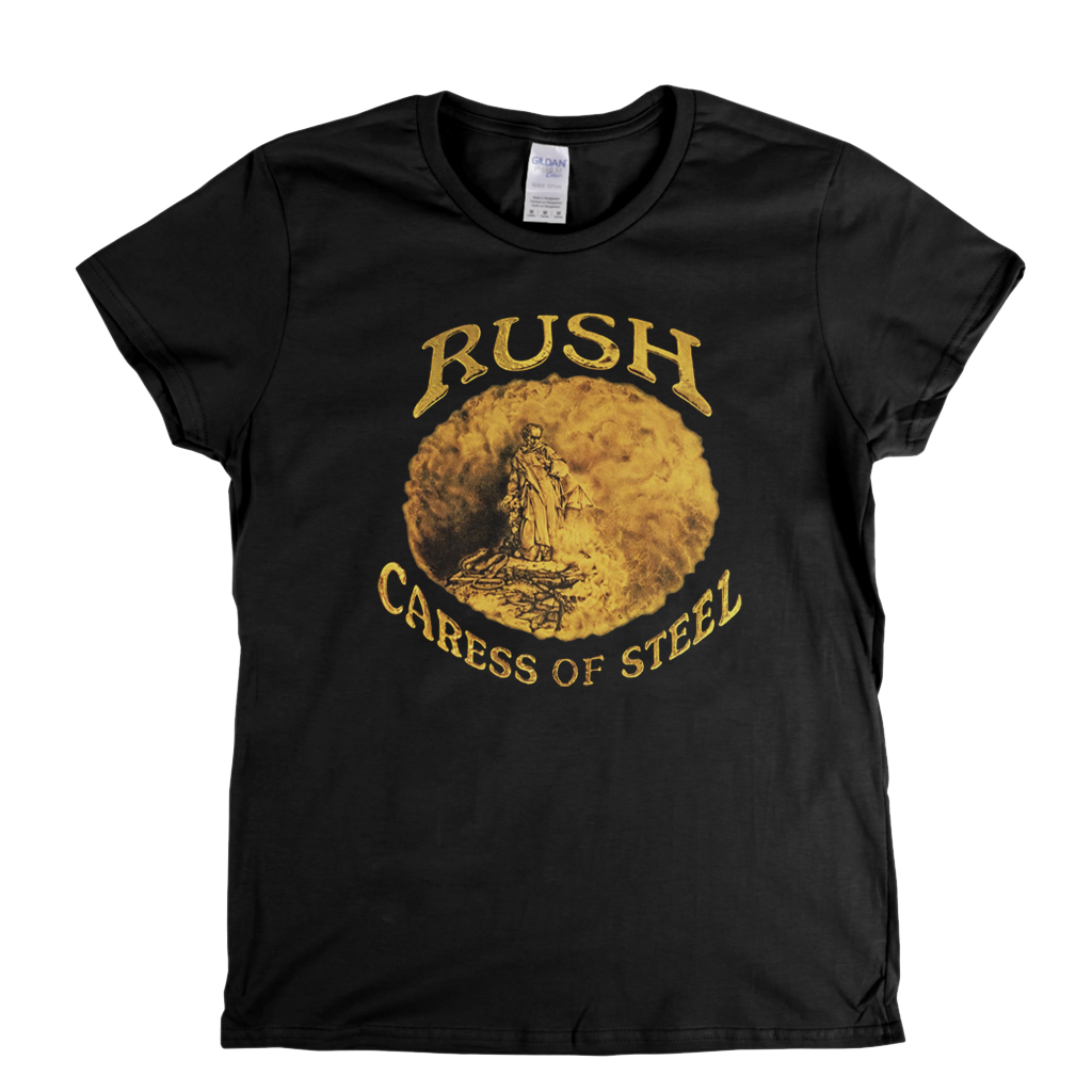 Rush Caress Of Steel Womens T-Shirt