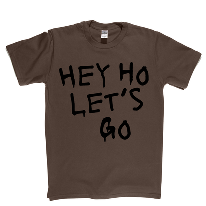 Hey Ho Lets Go T-Shirt