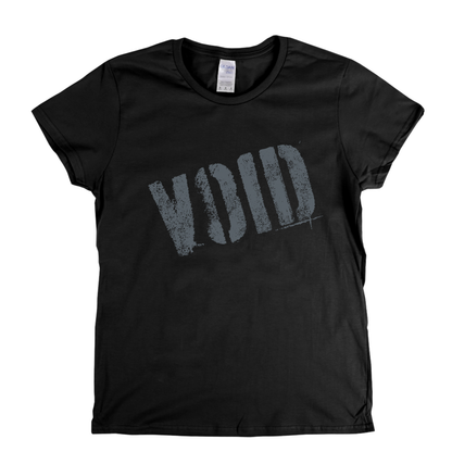 Void Womens T-Shirt