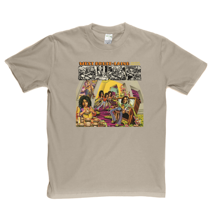 West Bruce And Laing Whatever Turns You On T-Shirt