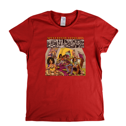 West Bruce And Laing Whatever Turns You On Womens T-Shirt