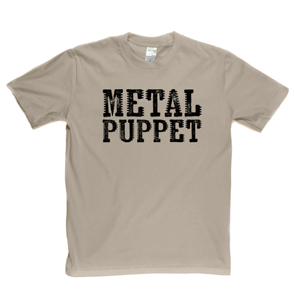 Metal Puppet T-Shirt