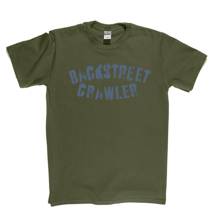 Backstreet Crawler Text T-Shirt
