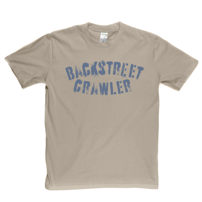 Backstreet Crawler Text T-Shirt
