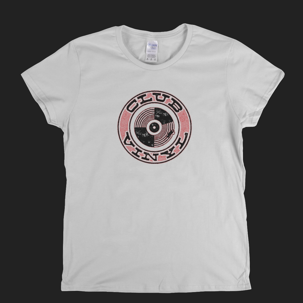 Club Vinyl Womens T-Shirt