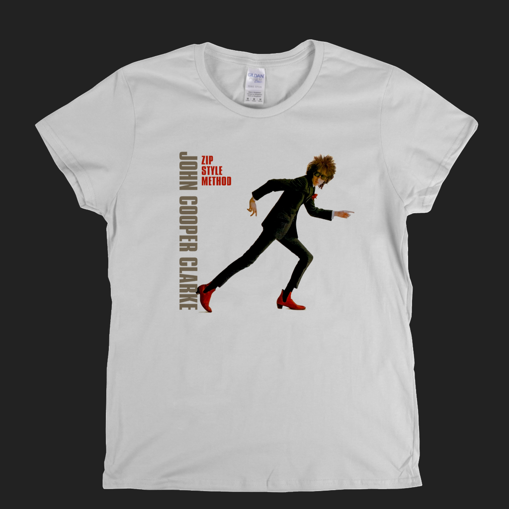 John Cooper Clarke Zip Style Method Womens T-Shirt