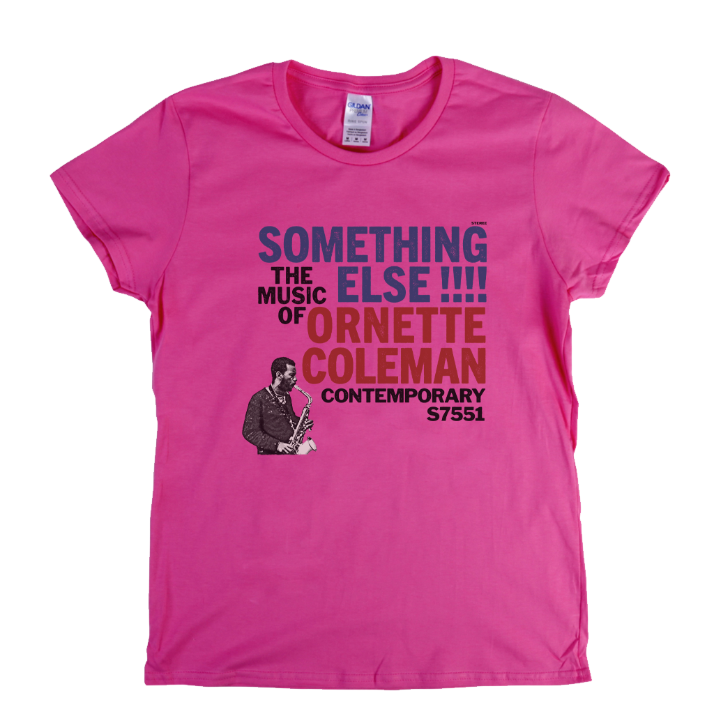Ornette Coleman The Music Of Something Else Womens T-Shirt