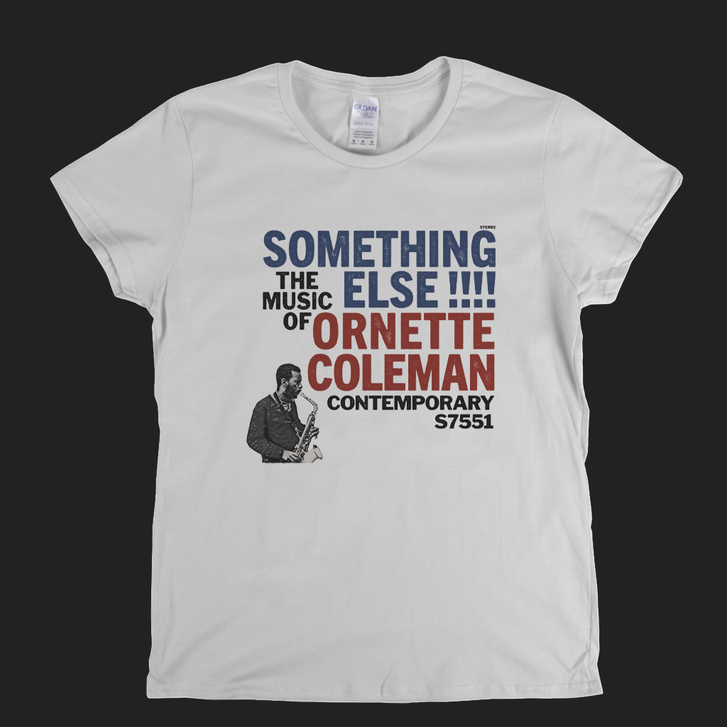 Ornette Coleman The Music Of Something Else Womens T-Shirt