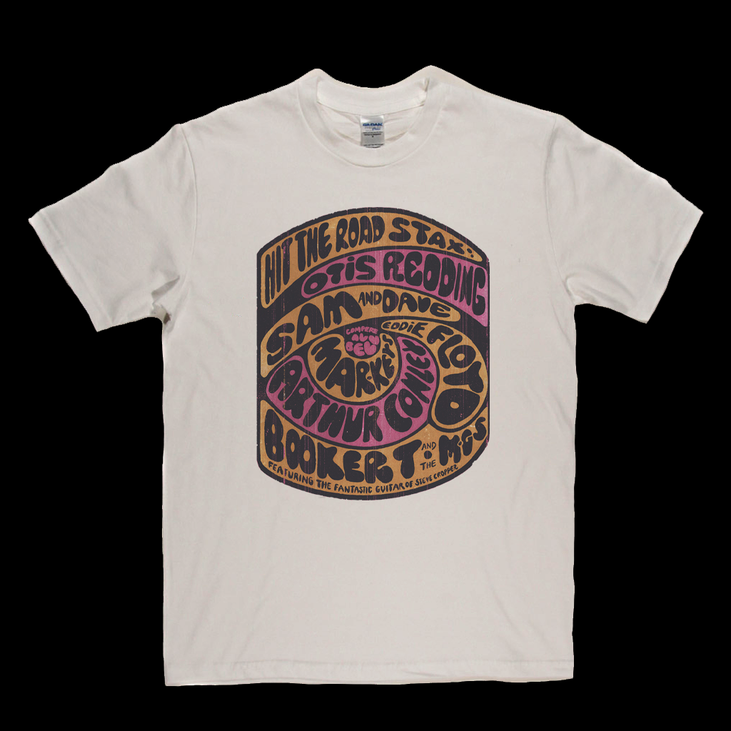 Hit The Road Stax Otis Same Dave Booker T T-Shirt
