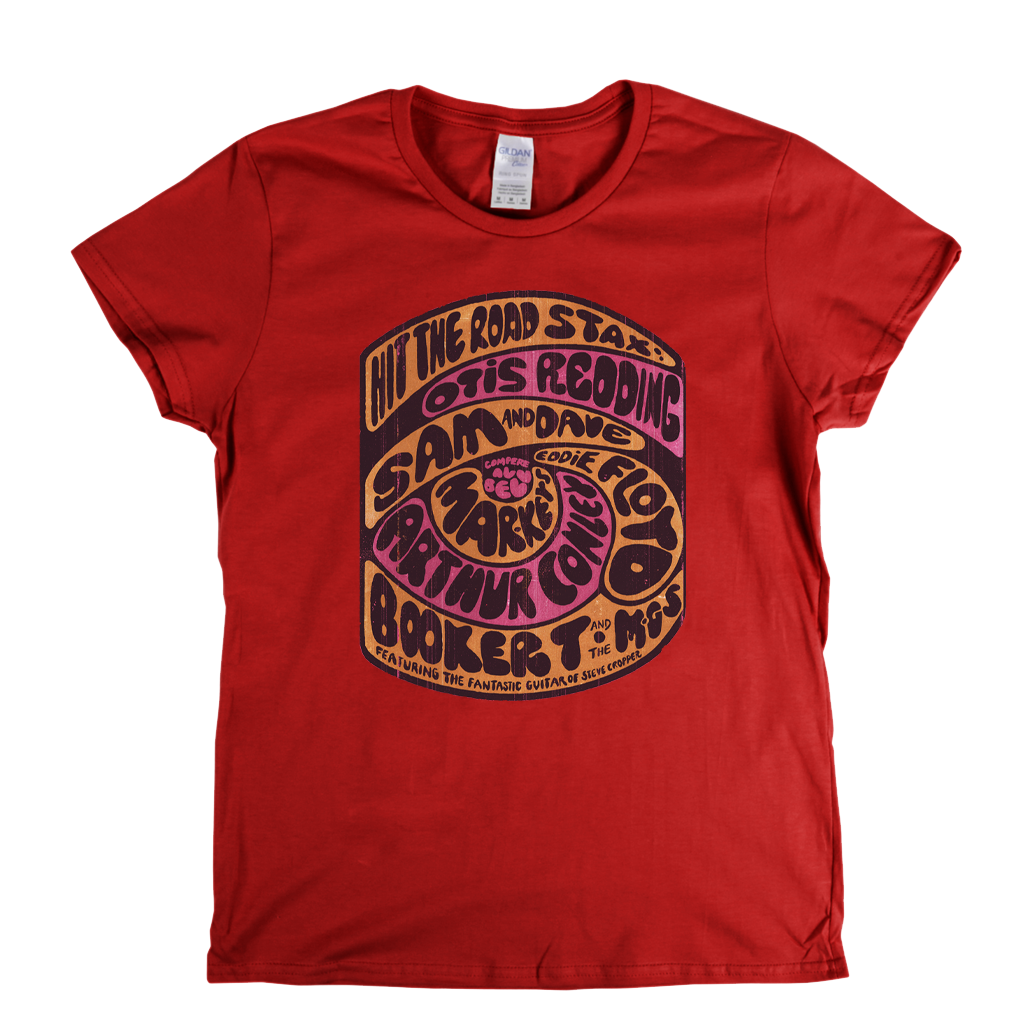Hit The Road Stax Otis Same Dave Booker T Womens T-Shirt
