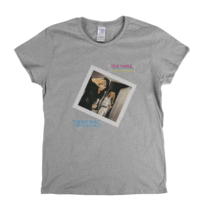 Steve Harley And Cockney Rebel The Best Years Of Our Lives Womens T-Shirt