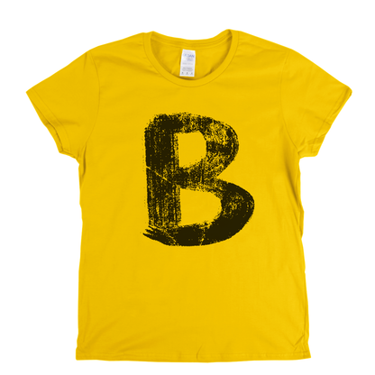 Letter B Womens T-Shirt