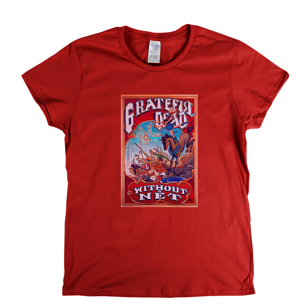 Grateful Dead Without A Net Album Womens T-Shirt