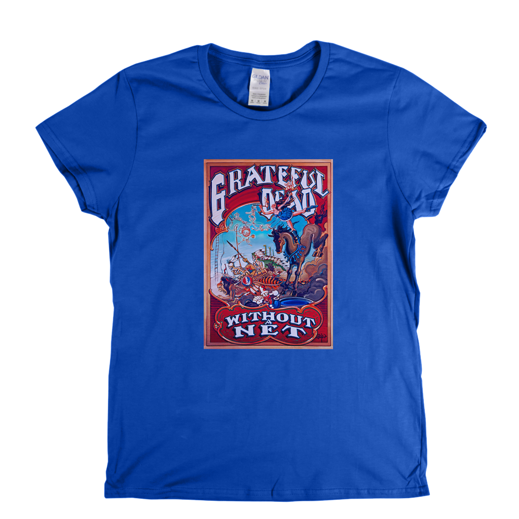 Grateful Dead Without A Net Album Womens T-Shirt