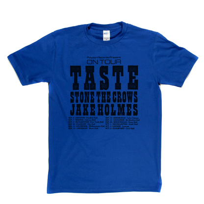 Taste Stone The Crows Jake Holmes Tour Poster T-Shirt