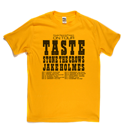 Taste Stone The Crows Jake Holmes Tour Poster T-Shirt