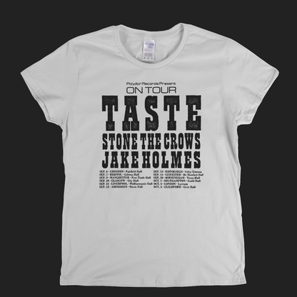 Taste Stone The Crows Jake Holmes Tour Poster Womens T-Shirt