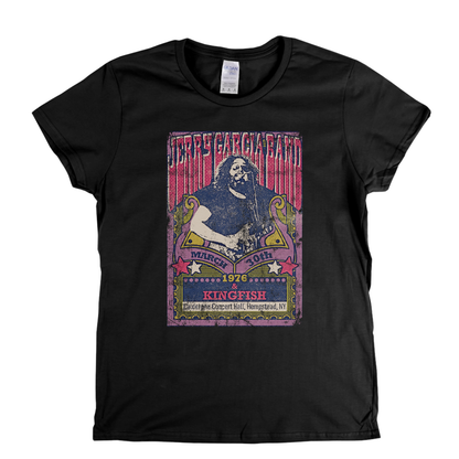 Jerry Garcia Band Kingfish Gig Poster Womens T-Shirt