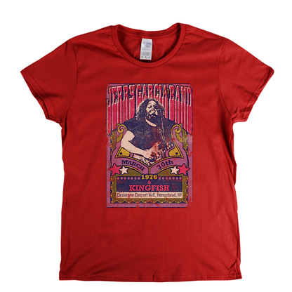 Jerry Garcia Band Kingfish Gig Poster Womens T-Shirt