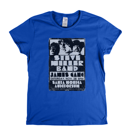 The Steve Miller Band James Gang Santa Monica 1970 Womens T-Shirt
