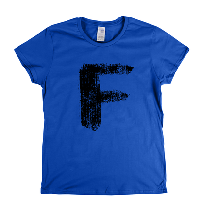 Letter F Womens T-Shirt