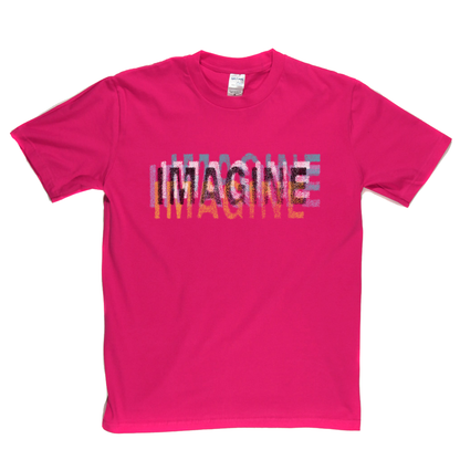 Imagine T-Shirt