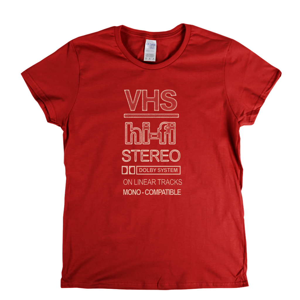 Vhs Hi Fi Stereo Womens T-Shirt