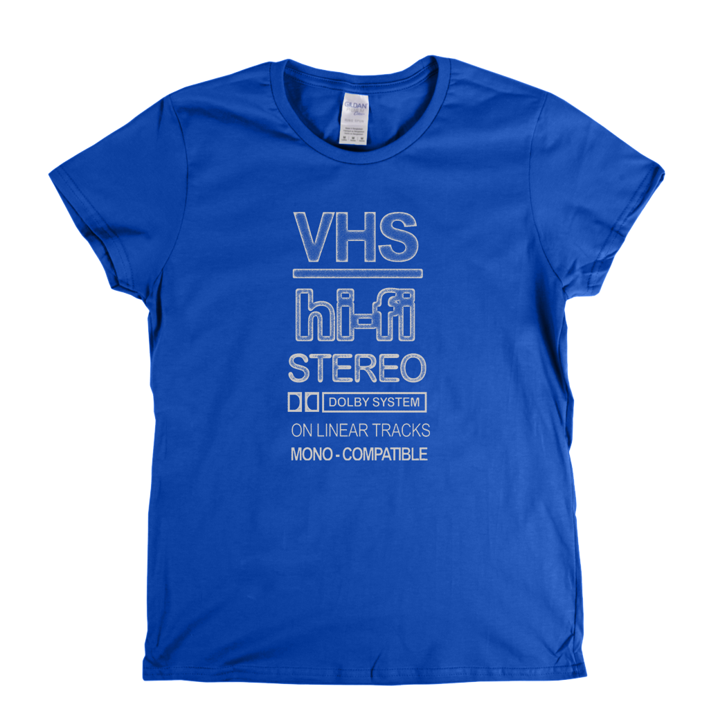 Vhs Hi Fi Stereo Womens T-Shirt