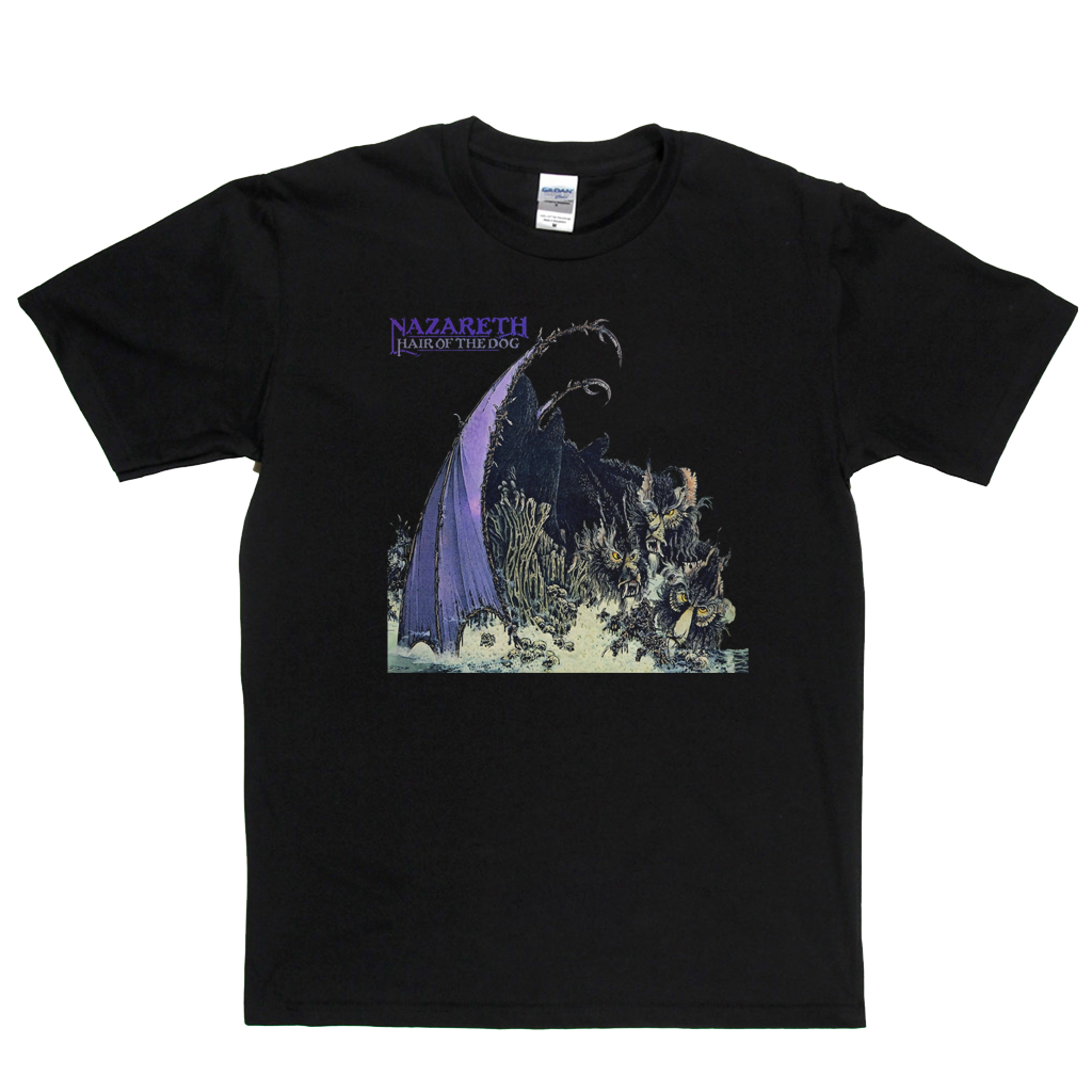Nazareth Hair Of The Dog T-Shirt