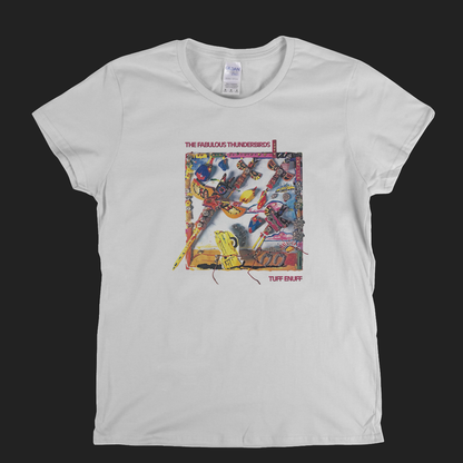 The Fabulous Thunderbirds Tuff Enuff Womens T-Shirt
