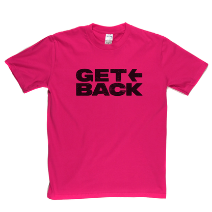 Get Back T-Shirt