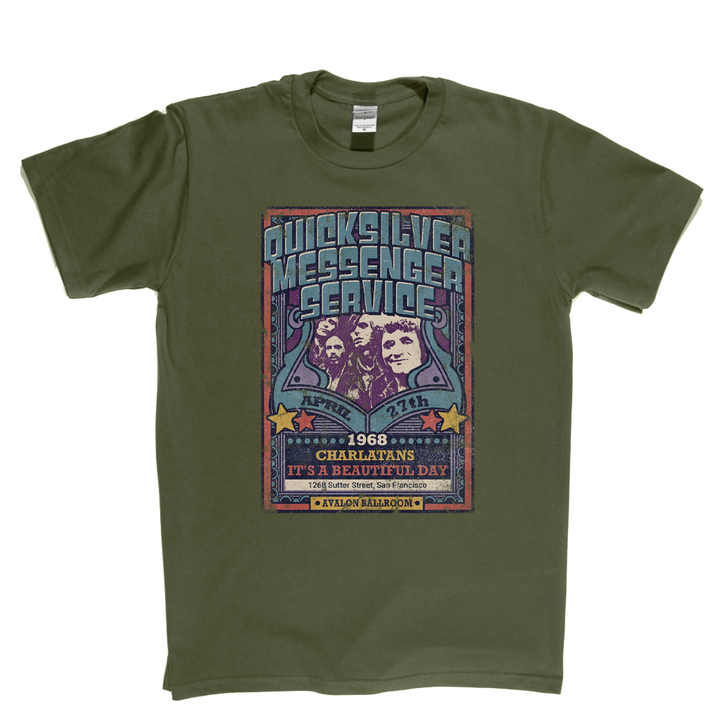 Quicksilver Messenger Service Charlatans Its A Beautiful Day Gig Poster T-Shirt