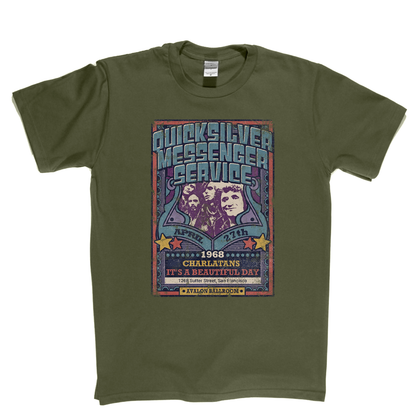 Quicksilver Messenger Service Charlatans Its A Beautiful Day Gig Poster T-Shirt
